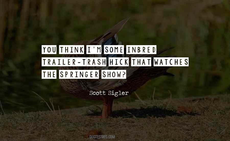 Scott Sigler Quotes #13601