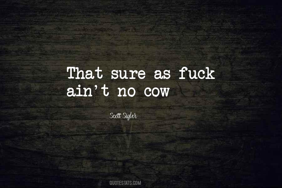 Scott Sigler Quotes #1506011
