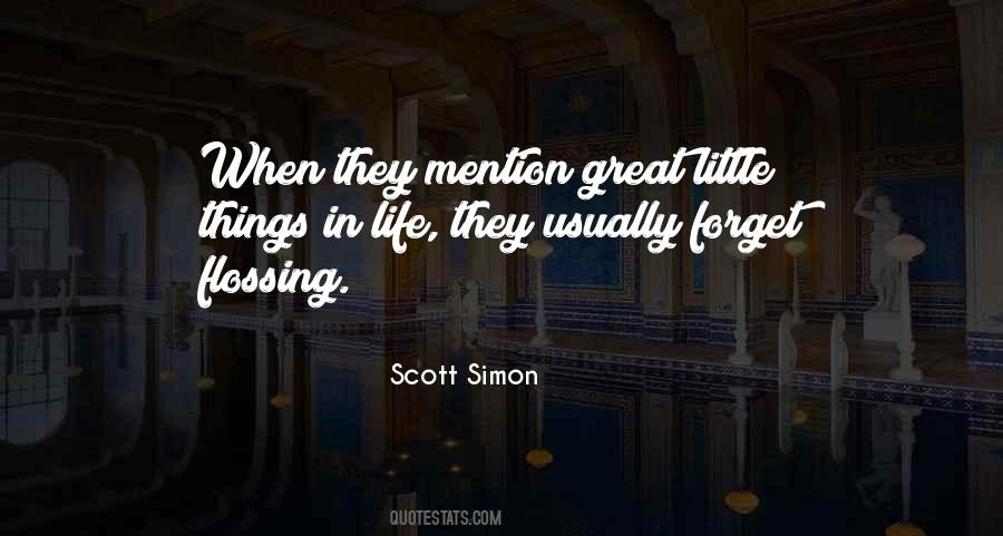 Scott Simon Quotes #1388480