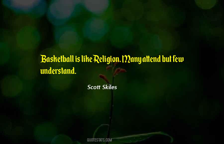 Scott Skiles Quotes #134631