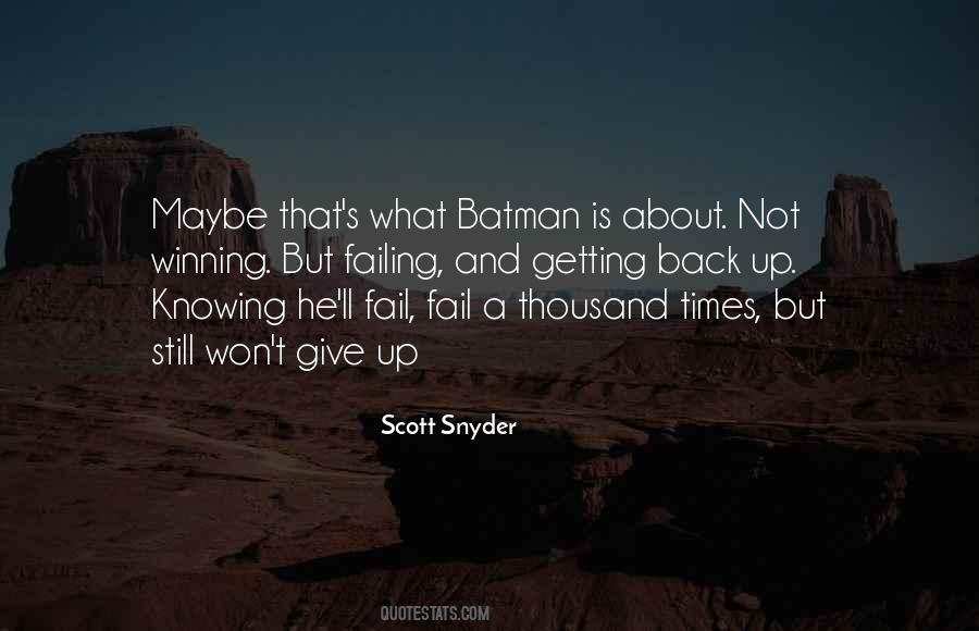 Scott Snyder Quotes #1860424