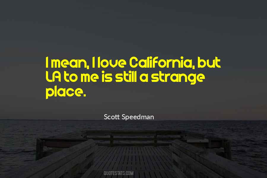 Scott Speedman Quotes #104904