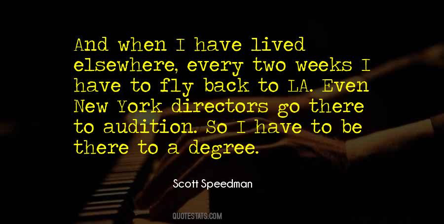 Scott Speedman Quotes #429960