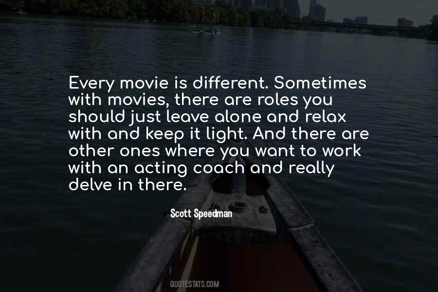 Scott Speedman Quotes #44345