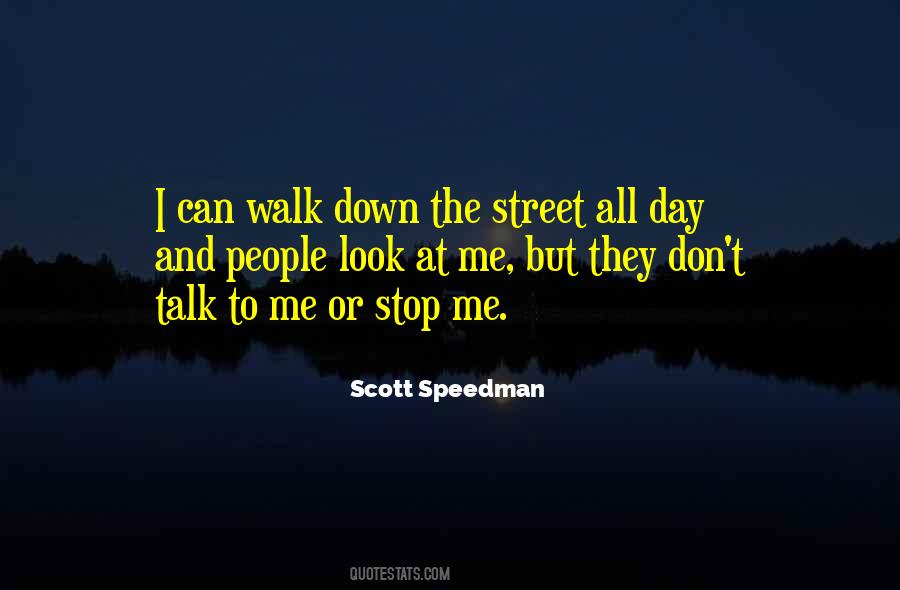 Scott Speedman Quotes #476894