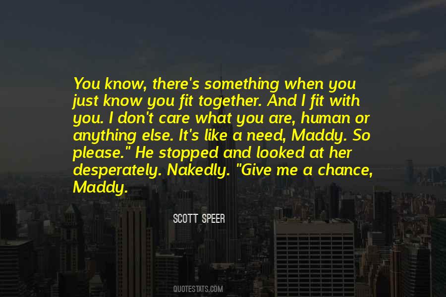 Scott Speer Quotes #27359