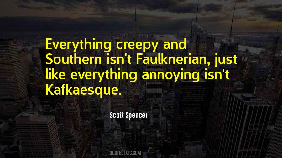 Scott Spencer Quotes #795622