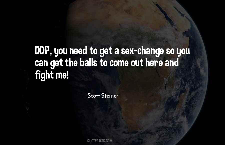 Scott Steiner Quotes #1726686