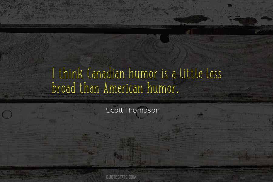 Scott Thompson Quotes #1669868