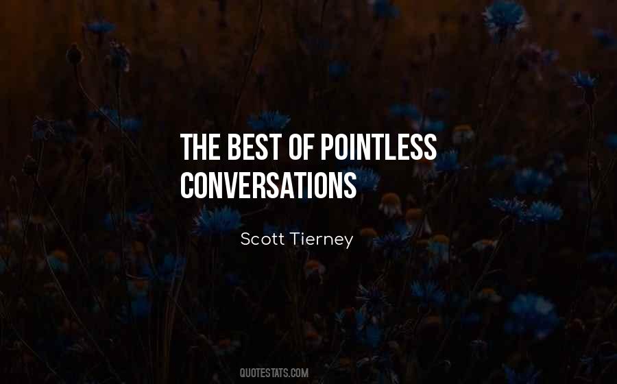 Scott Tierney Quotes #991752 Scott Tierney Quotes #991752