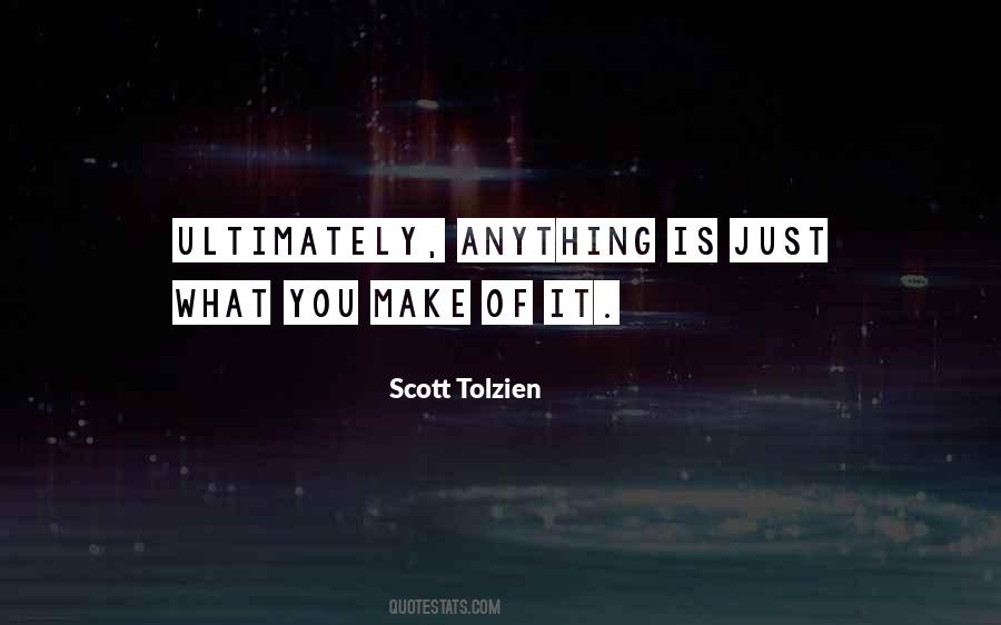 Scott Tolzien Quotes #1486643