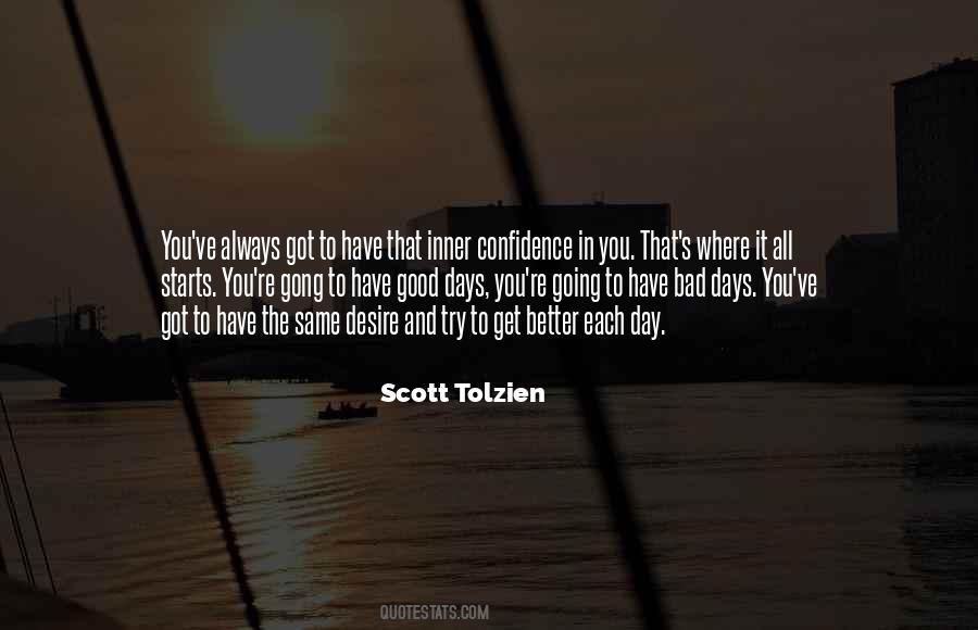 Scott Tolzien Quotes #502337
