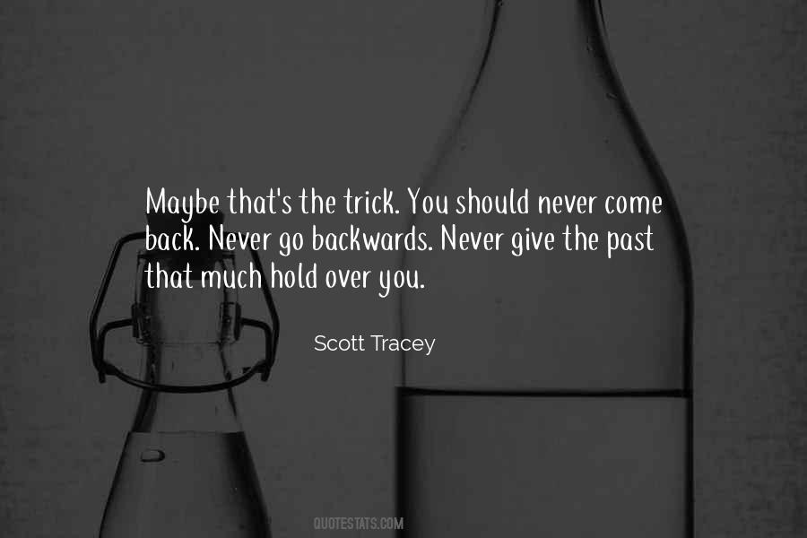 Scott Tracey Quotes #1044539