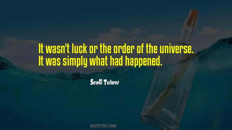 Scott Turow Quotes #1060596