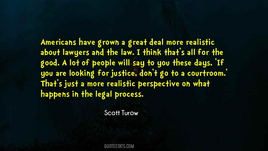 Scott Turow Quotes #1142618