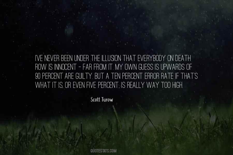 Scott Turow Quotes #121599
