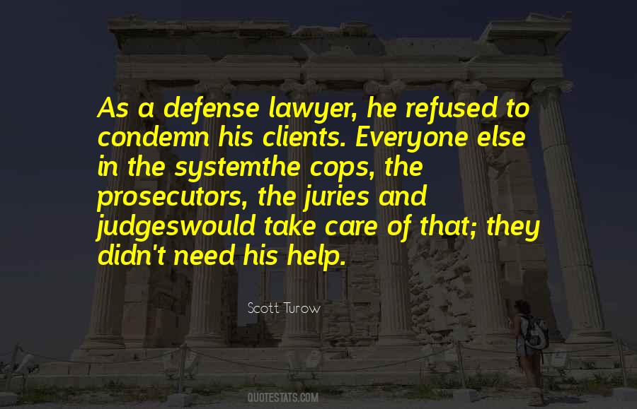 Scott Turow Quotes #1428630