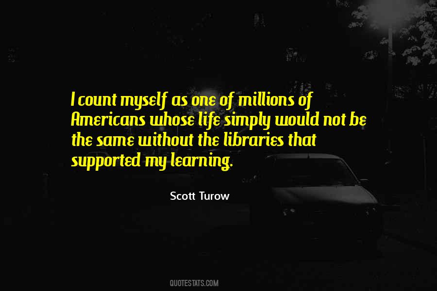 Scott Turow Quotes #149292