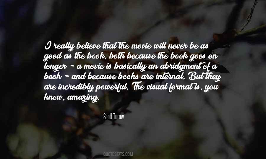 Scott Turow Quotes #155907