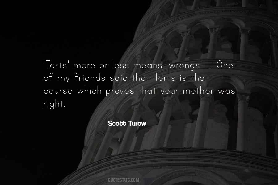 Scott Turow Quotes #445863