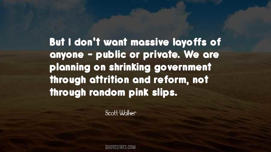 Scott Walker Quotes #1021761