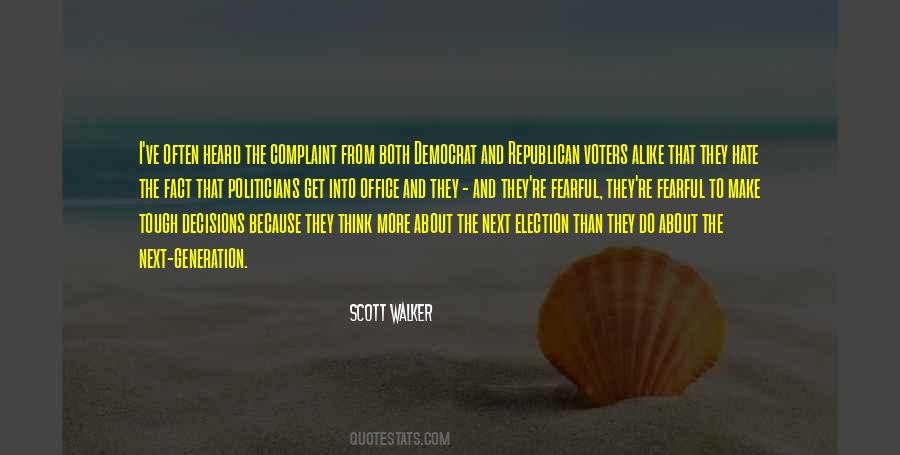 Scott Walker Quotes #1127876