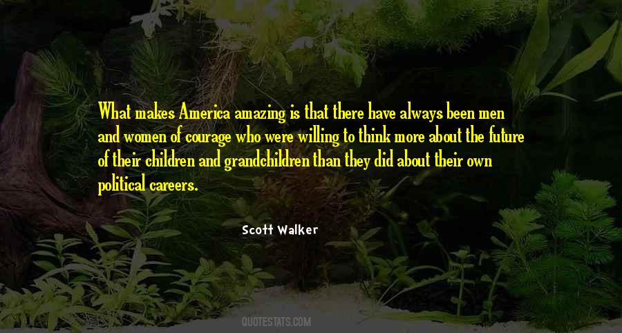 Scott Walker Quotes #890008