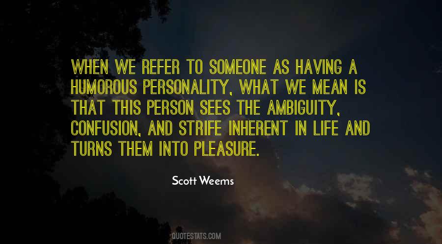 Scott Weems Quotes #1497195