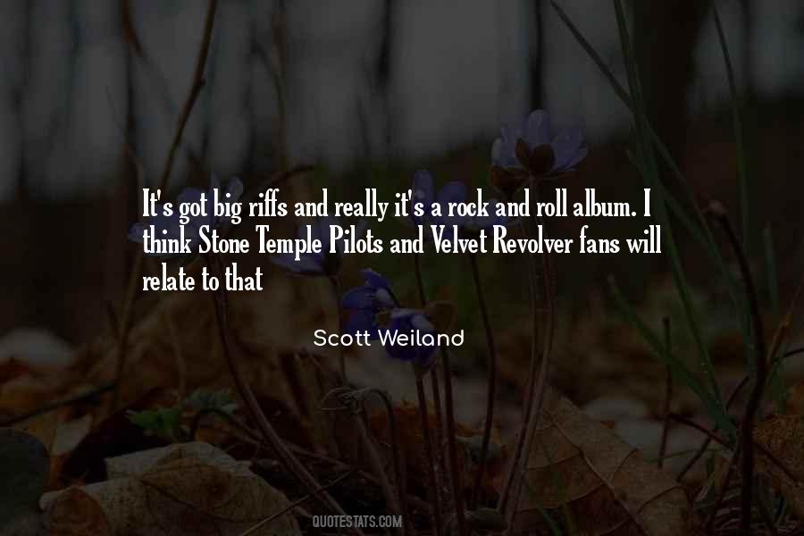 Scott Weiland Quotes #1532593