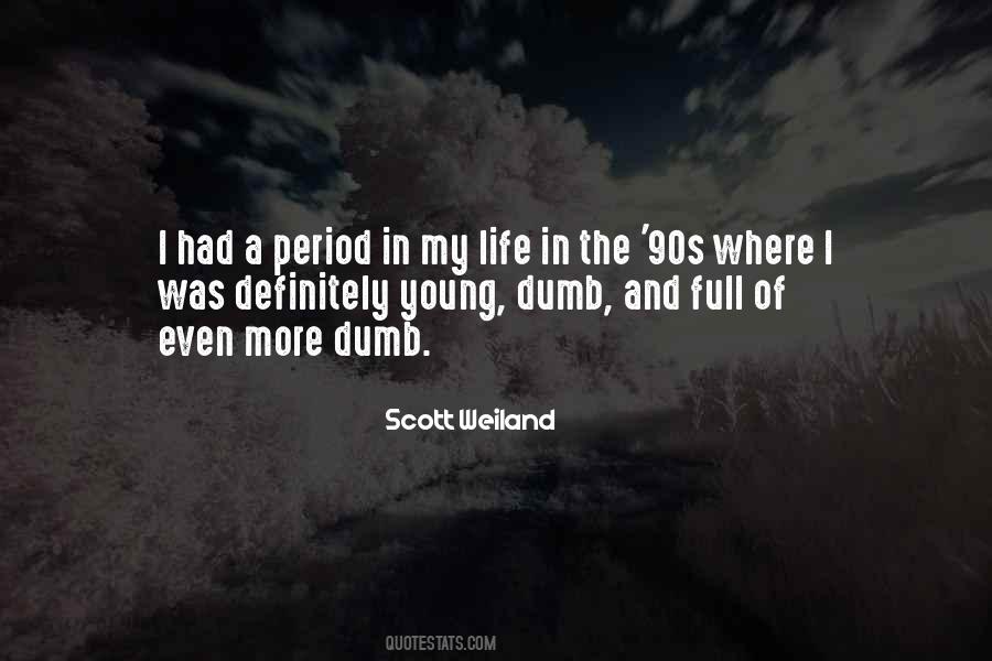 Scott Weiland Quotes #1625649