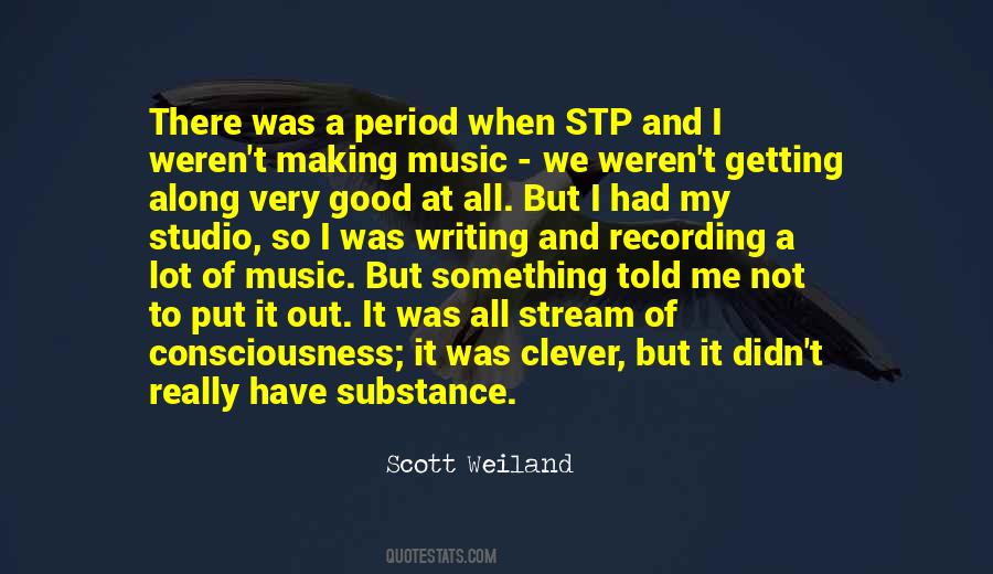 Scott Weiland Quotes #537978