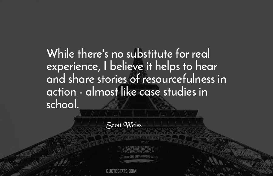 Scott Weiss Quotes #1126747