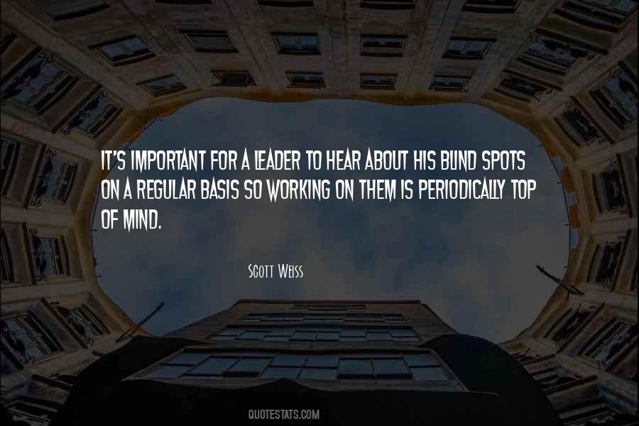 Scott Weiss Quotes #1842813