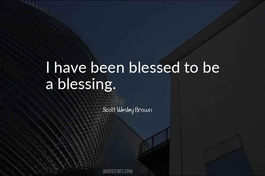 Scott Wesley Brown Quotes #605830 Scott Wesley Brown Quotes #605830