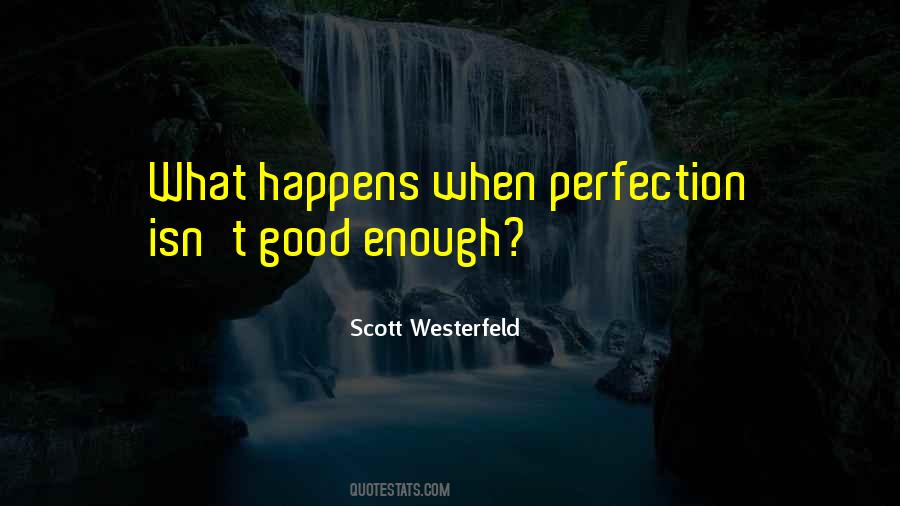 Scott Westerfeld Quotes #46420