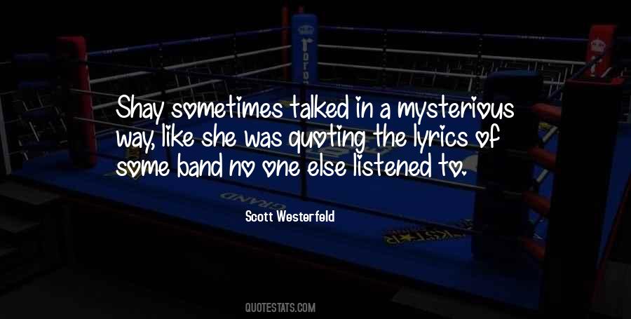 Scott Westerfeld Quotes #773405