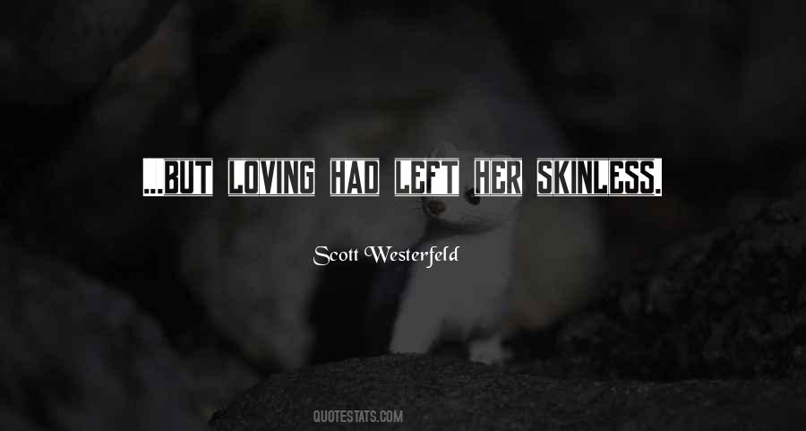 Scott Westerfeld Quotes #826735