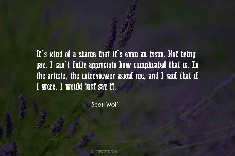 Scott Wolf Quotes #1281752