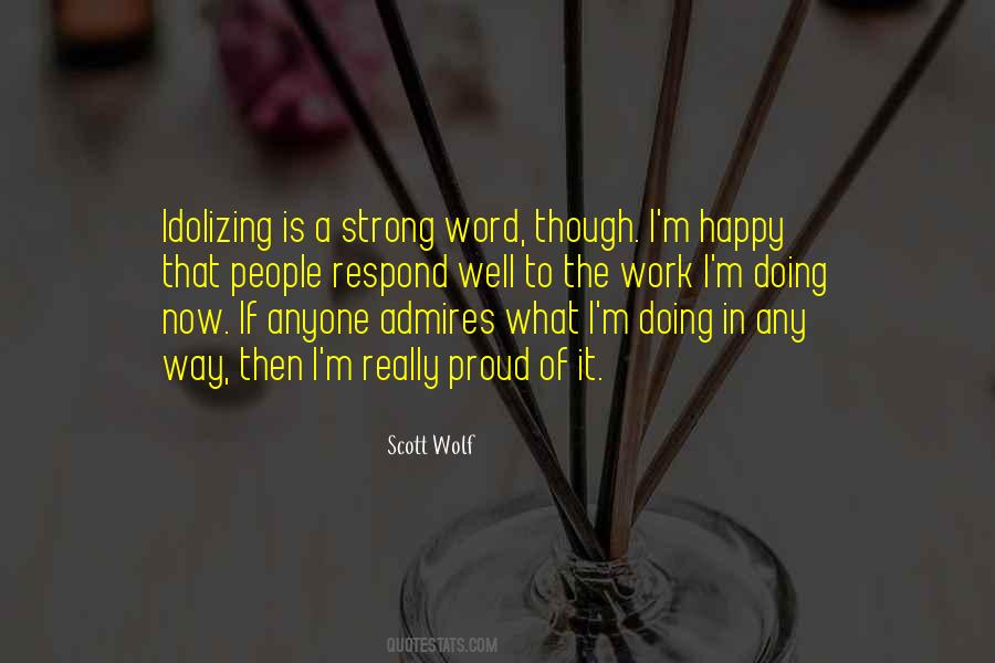 Scott Wolf Quotes #504537