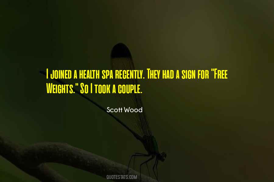 Scott Wood Quotes #54704
