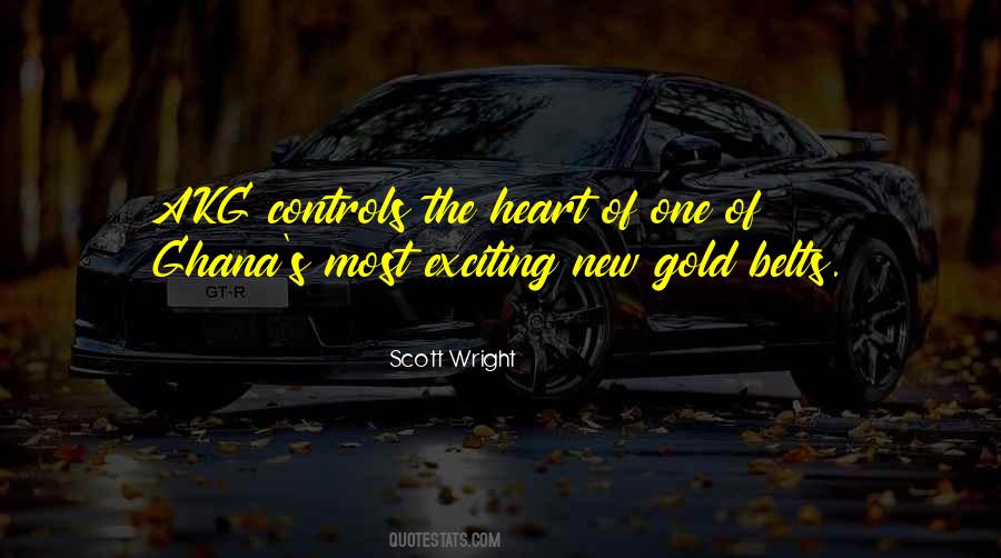 Scott Wright Quotes #1553819