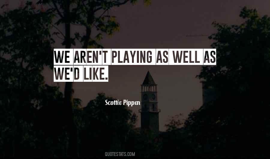 Scottie Pippen Quotes #340235