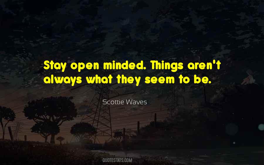 Scottie Waves Quotes #1400584