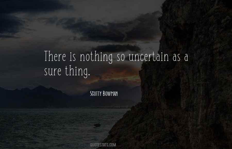 Scotty Bowman Quotes #1223031