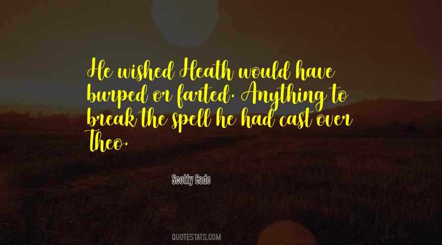 Scotty Cade Quotes #1495468 Scotty Cade Quotes #1495468
