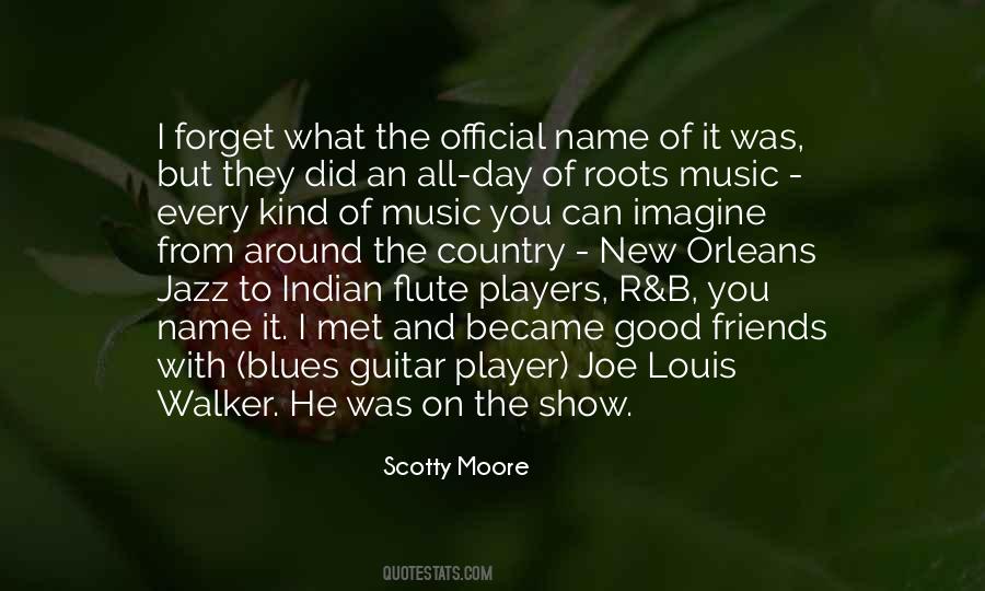 Scotty Moore Quotes #1641722