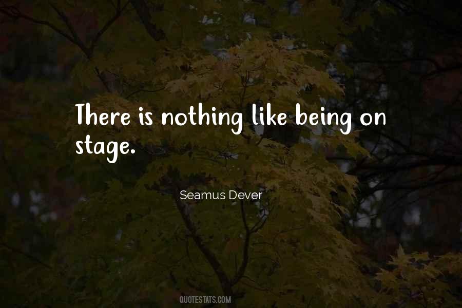 Seamus Dever Quotes #1329781