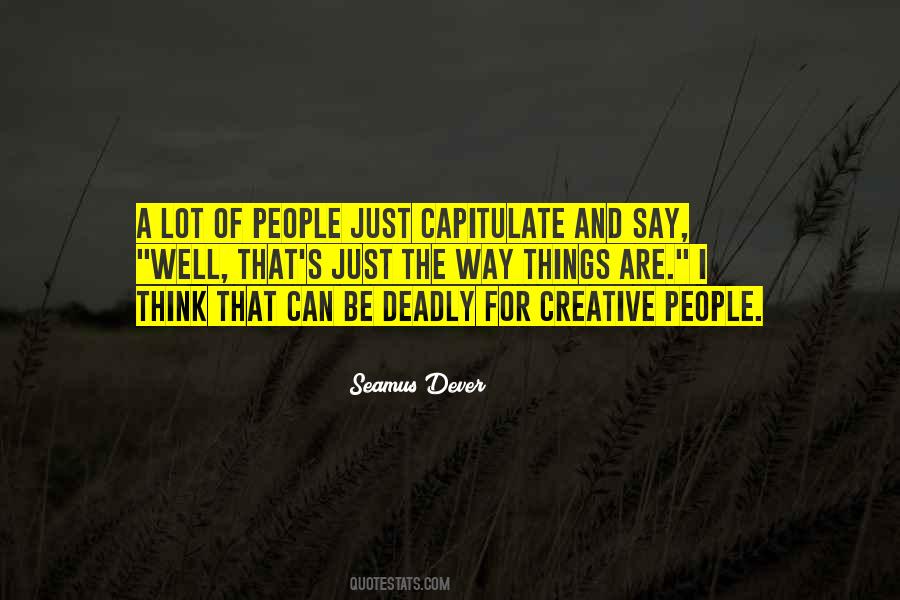 Seamus Dever Quotes #335732