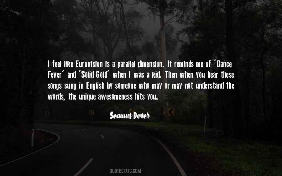 Seamus Dever Quotes #950591