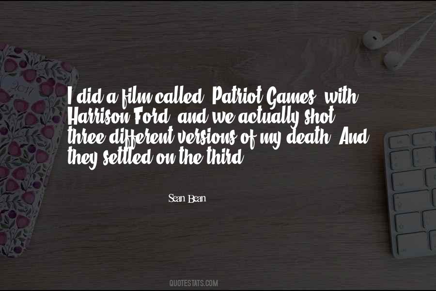 Sean Bean Quotes #1262484